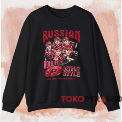 Detroit Red Wings Russian Roulette Shirt 3 Detroit Red Wings Russian Roulette Shirt Black Sweatshirt