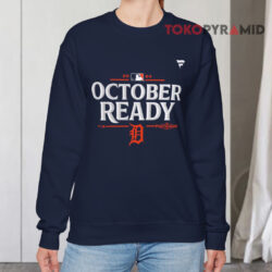 Detroit Tigers 2024 Mlb Postseason October Ready Sweatshirt