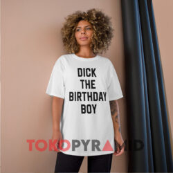 Dick The Birthday Boy White T shirt