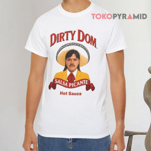 Dirty Dom Tapatio White T shirt Dirty Dom Tapatio White T shirt