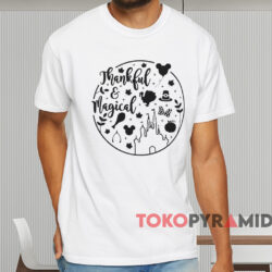 Disney Thankful And Magical T shirt White T shirt
