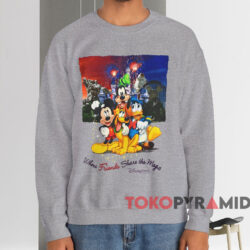 Disneyland Resort Where Friends Share The Magic T-shirt 3 Disneyland Resort Where Friends Share The Magic T shirt Grey Sweatshirt