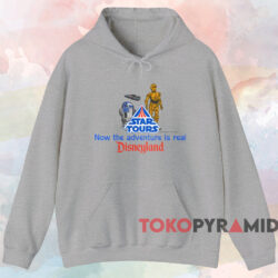 Disneyland Star Tours Now The Adventure Is Real T-shirt 2 Disneyland Star Tours Now The Adventure Is Real T shirt Grey Hoodie