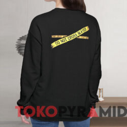 Do Not Cross Slayer T-shirt 3 Do Not Cross Slayer T shirt Black Sweatshirt