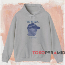 Dodgers Kike Hernandez Are We Live Shirt 2 Dodgers Kike Hernandez Are We Live Shirt Grey Hoodie