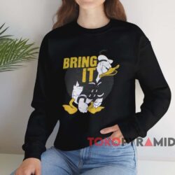 Donald Duck Bring It T-shirt 4 Donald Duck Bring It T shirt Black Sweatshirt