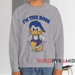 Donald Duck I'm The Boss T-shirt 4 Donald Duck I'm The Boss T shirt Grey Sweatshirt