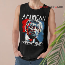 Donald Trump American Horror Story Shirt 2 Donald Trump American Horror Story Tank Top