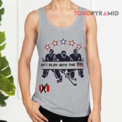 Don't Mess With The USA USA Hockey Shirt 2 Don't Mess With The Usa Usa Hockey Tank Top
