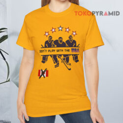 Don't Mess With The Usa Usa Hockey Yellow T shirt