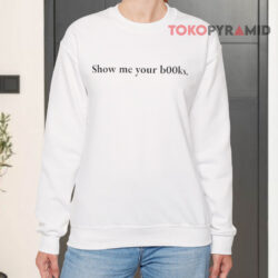 Dua Lipa Show Me Your Books Sweatshirt