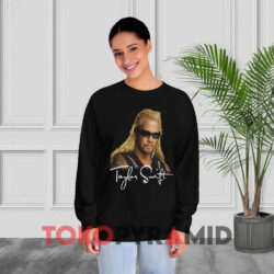 Duane Chapman Taylor Swift Dog The Bounty Hunter Black Long sleeved