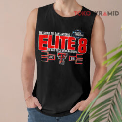 Elite 8 2025 NCAA Division I Basketball March Madness Texas Tech Red Raiders Shirt 2 Elite 8 2025 Ncaa Division I Basketball March Madness Texas Tech Red Raiders Tank Top