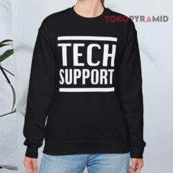 Elon Musk Tech Support Shirt 3 Elon Musk Tech Support Sweatshirt
