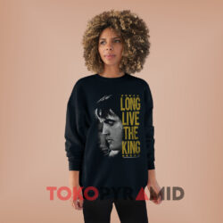 Elvis Presley Long Live The King Shirt 3 Elvis Presley Long Live The King Black Sweatshirt