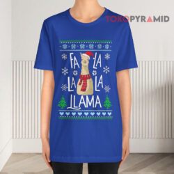 Fa La La Llama Christmas Gift Sweatshirt 2 Fa La La Llama Christmas Gift T shirt