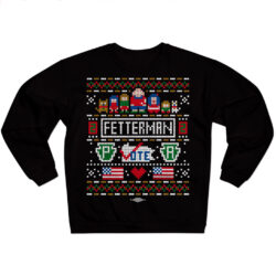 Fetterman Ugly Sweatshirt Christmas