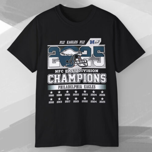 Fly Eagles Fly Nfc East 2025 Champions Philadelphia Eagles T shirt