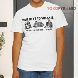 Four Keys To Success Shirt 2 Four Keys To Success White T shirt