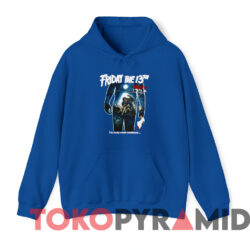 Friday The 13th Part 2 The Body Count Continues T shirt Blue Hoodie