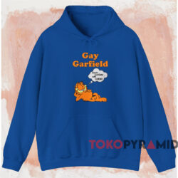 Gay Garfield Shirt Blue Hoodie