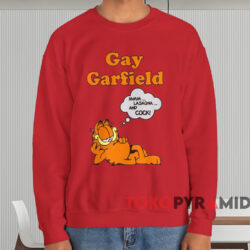 Gay Garfield Shirt Red Sweatshirt