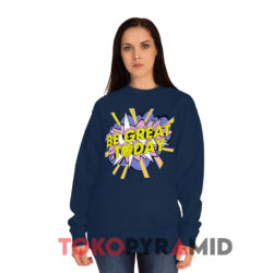 George Kittle Wearing Be Great Today Shirt 2 George Kittle Wearing Be Great Today Navy Sweatshirt