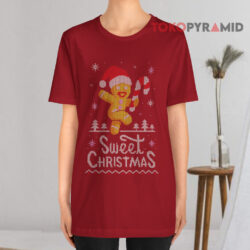 Gingerbread Sweet Christmas Ugly Christmas T shirt