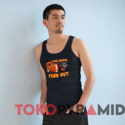 Gritty Philadelphia Flyers Fuck Around And Find Out T-shirt 4 Gritty Philadelphia Flyers Fuck Around And Find Out T shirt Black TankTop