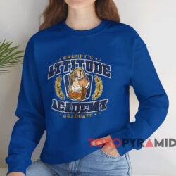 Grumpy's Attitude Academy Graduate T shirt Blue Sweatshirt