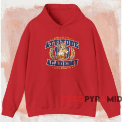 Grumpy's Attitude Academy Graduate T shirt Red Hoodie