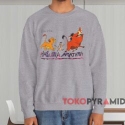 Hakuna Matata The Lion King T-shirt 3 Hakuna Matata The Lion King T shirt Grey Sweatshirt