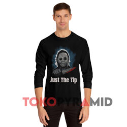 Halloween Michael Myers Just The Tip Shirt 4 Halloween Michael Myers Just The Tip Black Long sleeved