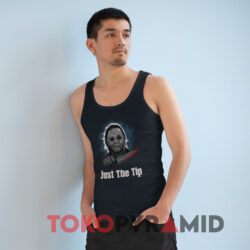 Halloween Michael Myers Just The Tip Shirt 2 Halloween Michael Myers Just The Tip Black Tank Top
