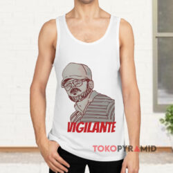 Happy Father's Day Gary Plauche Vigilante Shirt 3 Happy Father's Day Gary Plauche Vigilante Tank Top