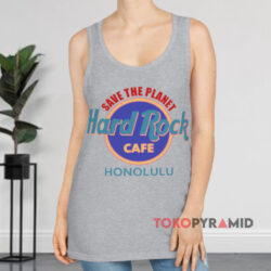 Hard Rock Cafe Save The Planet Honolulu Shirt 2 Hard Rock Cafe Save The Planet Honolulu Grey Tank Top