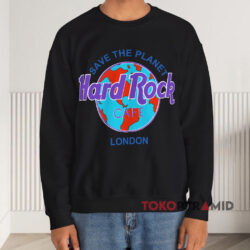 Hard Rock Cafe Save The Planet London Shirt 3 Hard Rock Cafe Save The Planet London Black Sweatshirt