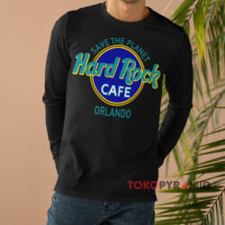 Hard Rock Cafe Save The Planet Orlando Shirt 4 Hard Rock Cafe Save The Planet Orlando Black Long sleeved