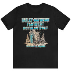 Harley Davidson Farthest North Outpost Fairbanks Alaska T shirt
