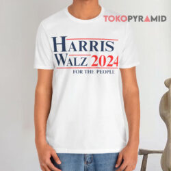 Harris Walz 2024 For The People T shirt