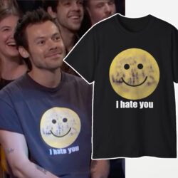 Harry Styles I Hate You T shirt