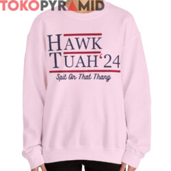 Hawk Tuah 24 Spit On That Thang Shirt 4 Hawk Tuah 24 Spit On That Thang Shirt