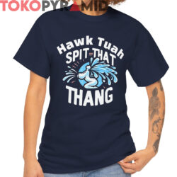 Hawk Tuah Spit On That Thang Shirt
