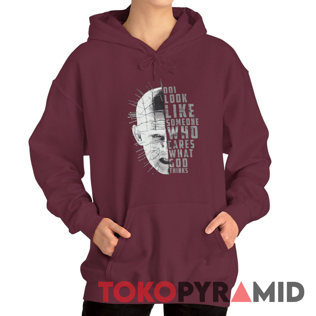 Hellraiser Pinhead Do I Look Like Someone Who Care What God Thinks Hoodie Hellraiser Pinhead Do I Look Like Someone Who Care What God Thinks Hoodie