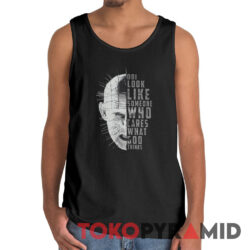 Hellraiser Pinhead Do I Look Like Someone Who Care What God Thinks Shirt 2 Hellraiser Pinhead Do I Look Like Someone Who Care What God Thinks Tank Top