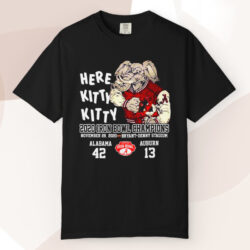 Here Kitty Kitty 2020 Iron Bowl Champions Alabama Auburn T shirt