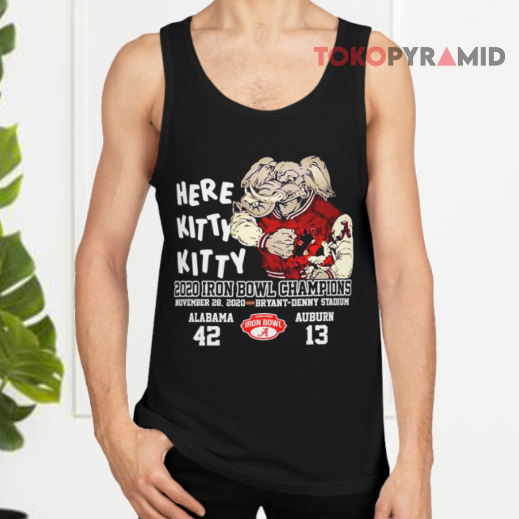 Here Kitty Kitty 2020 Iron Bowl Champions Alabama Auburn Tank Top Here Kitty Kitty 2020 Iron Bowl Champions Alabama Auburn Tank Top