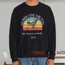 Hurricane Milton Survivor 2024 Shirt 3 Hurricane Milton Survivor 2024 Shirt Black Sweatshirt