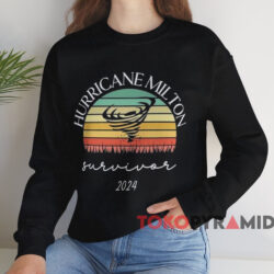 Hurricane Milton Survivor 2024 Shirt 4 Hurricane Milton Survivor 2024 Shirt Black Sweatshirt