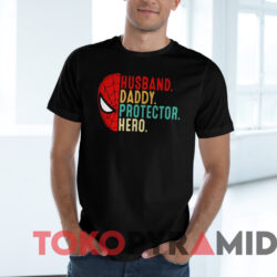 Husband Daddy Protector Hero Spider man T shirt Black T shirt